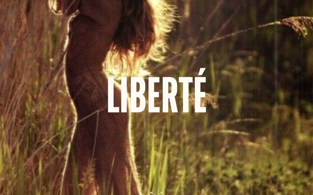 LA LIBERTÉ